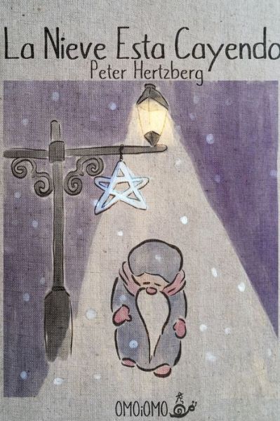 Cover for Peter Hertzberg · La Nieve Esta Cayendo (Paperback Book) (2019)