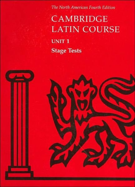 Cover for North American Cambridge Classics Project · North American Cambridge Latin Course (North American Cambridge Latin Course Unit 1 Stage Tests) (Spiralbuch) [4 Revised edition] (2001)