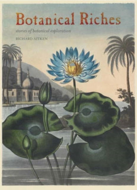 Cover for Aitken · Botanical Riches (Paperback Book) (2008)