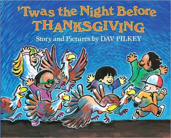 'twas the Night Before Thanksgiving - Dav Pilkey - Boeken - Scholastic - 9780531059050 - 1 september 1990