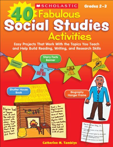 40 Fabulous Social Studies Activities: Easy Projects That Work with the Topics You Teach and Help Build Reading, Writing, and Research Skills - Catherine Tamblyn - Książki - Scholastic Teaching Resources (Teaching - 9780545315050 - 3 maja 2013