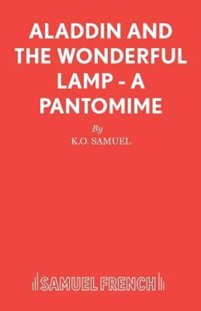 Cover for K.O. Samuel · Aladdin and the Wonderful Lamp (Pantomime) - Acting Edition S. (Paperback Book) (2015)