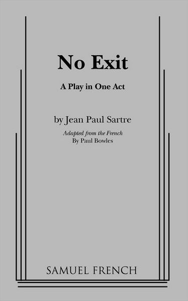 No Exit - Jean-paul Sartre - Książki - Samuel French, Inc. - 9780573613050 - 1 grudnia 2010