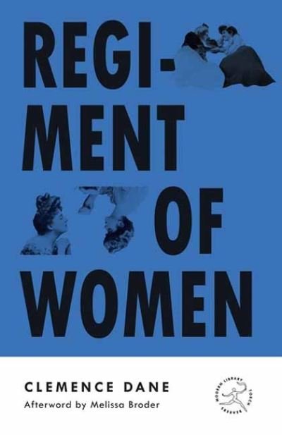 Cover for Clemence Dane · Regiment of Women - MODERN LIBRARY TORCHBEARERS (Paperback Bog) (2023)