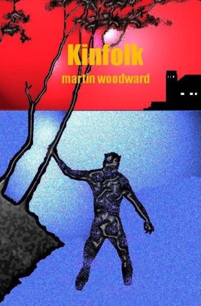 Kinfolk - Martin Woodward - Kirjat - Tiger Hole Publishing - 9780615481050 - sunnuntai 26. maaliskuuta 2017