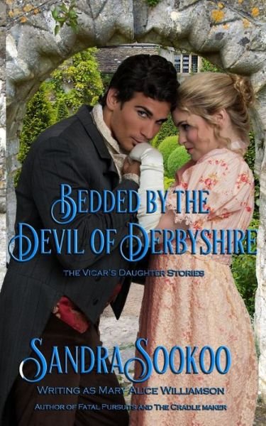 Cover for Sandra Sookoo · Bedded by the Devil of Derbyshire (Paperback Book) (2015)