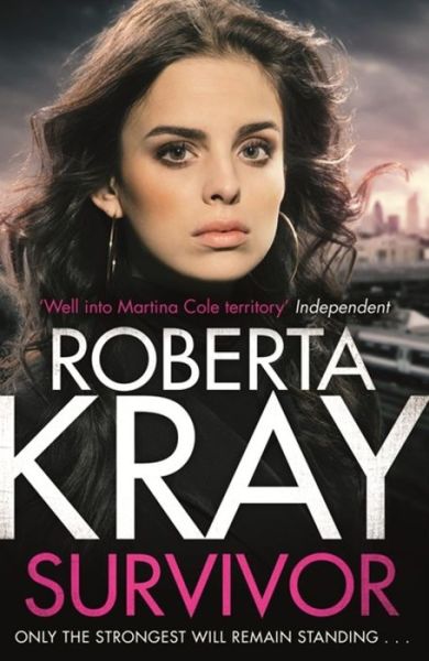 Cover for Roberta Kray · Survivor: A gangland crime thriller of murder, danger and unbreakable bonds - Lolly Bruce (Paperback Book) (2018)