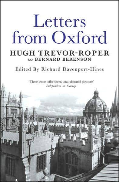 Cover for Hugh Trevor-roper · Letters from Oxford: Hugh Trevor-Roper to Bernard Berenson (Paperback Book) (2007)
