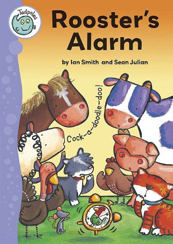 Cover for Sean Julian · Rooster's Alarm (Tadpoles) (Paperback Book) (2009)