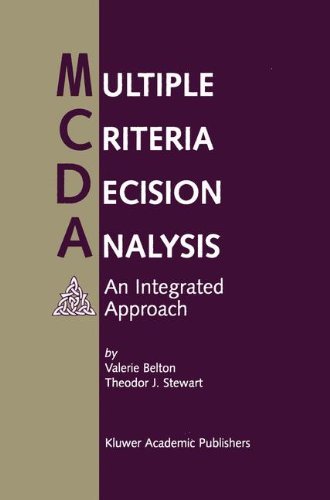 Valerie Belton · Multiple Criteria Decision Analysis: An Integrated Approach (Hardcover bog) (2001)