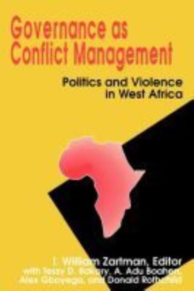 Cover for I William Zartman · Governance as Conflict Management: Politics and Violence in West Africa (Paperback Bog) (1996)
