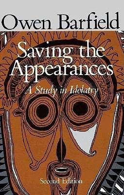 Saving the Appearances - Owen Barfield - Böcker - Wesleyan University Press - 9780819562050 - 1 augusti 1988