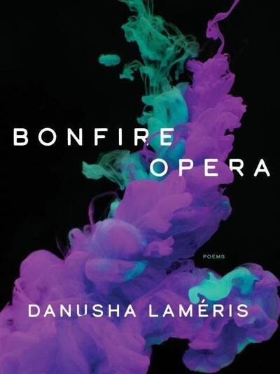 Cover for Danusha Lameris · Bonfire Opera: Poems - Pitt Poetry Series (Taschenbuch) (2020)