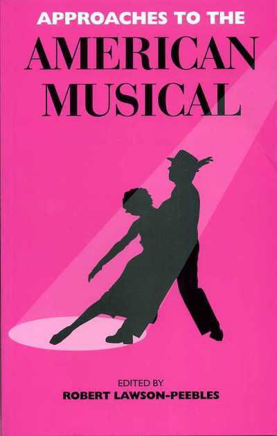 Cover for Approaches To The American Musical (Taschenbuch) (1996)