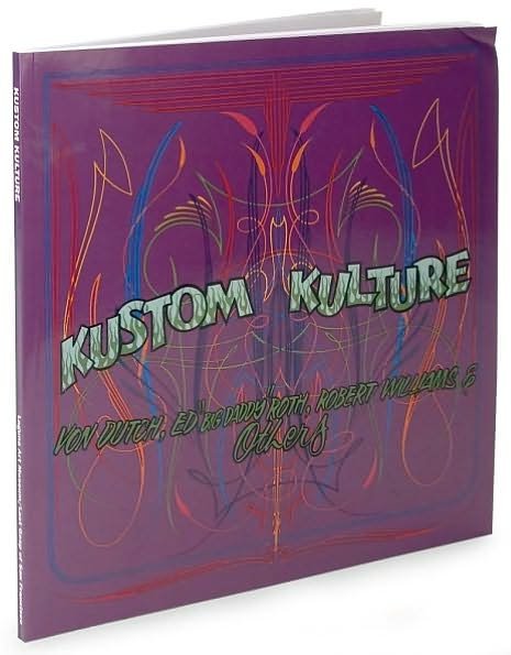 Kustom Kulture - Et Al - Bücher - Last Gasp,U.S. - 9780867194050 - 1. Mai 2005