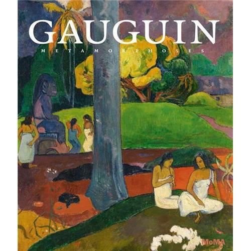 Cover for Starr Figura · Gauguin: Metamorphoses (Hardcover Book) (2014)
