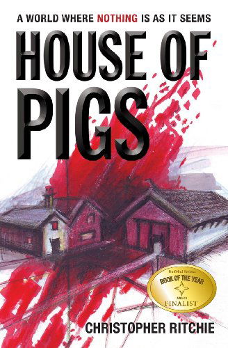 Cover for Christopher Ritchie · House of Pigs (Pocketbok) (2013)