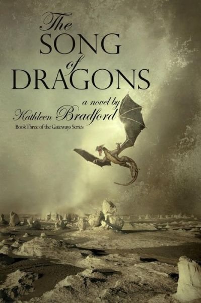 Cover for Kathleen Bradford · The Song of Dragons (Paperback Book) (2018)
