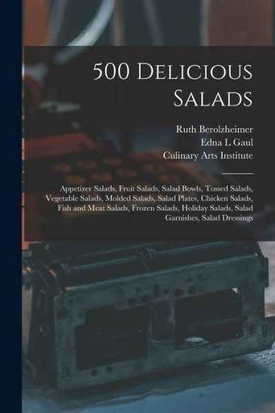 Cover for Ruth Berolzheimer · 500 Delicious Salads (Paperback Book) (2021)