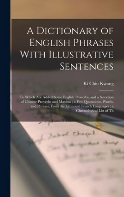 Cover for Ki Chiu Kwong · Dictionary of English Phrases with Illustrative Sentences (Bok) (2022)