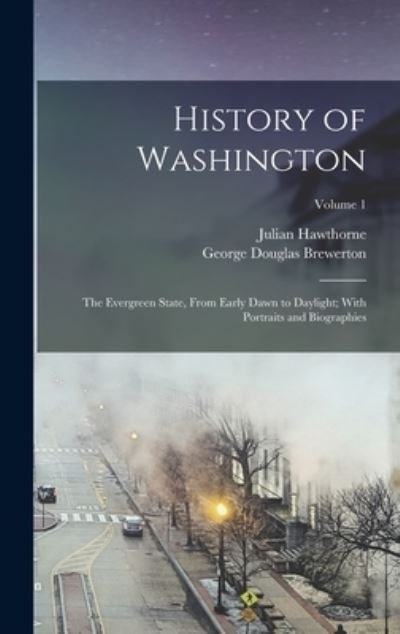 History of Washington - Julian Hawthorne - Bøker - Creative Media Partners, LLC - 9781019174050 - 27. oktober 2022