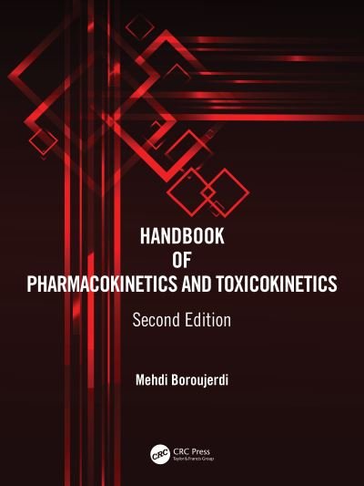 Cover for Boroujerdi, Mehdi (College of Health Sciences - School of Pharmacy, University of Massachusetts Lowell, USA) · Handbook of Pharmacokinetics and Toxicokinetics (Hardcover Book) (2023)