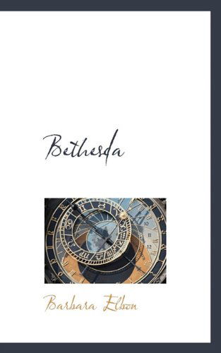 Cover for Barbara Elbon · Bethesda (Paperback Book) (2009)