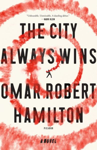Cover for Omar Robet Hamilton · City Always Wins (Paperback Book) (2018)