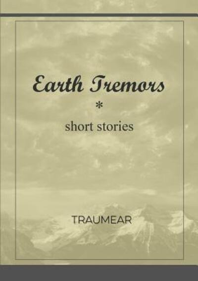 Cover for . Traumear · Earth Tremors (Paperback Bog) (2017)