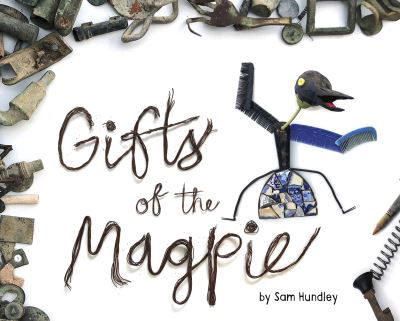 Cover for Sam Hundley · Gifts of the Magpie (Paperback Book) (2021)