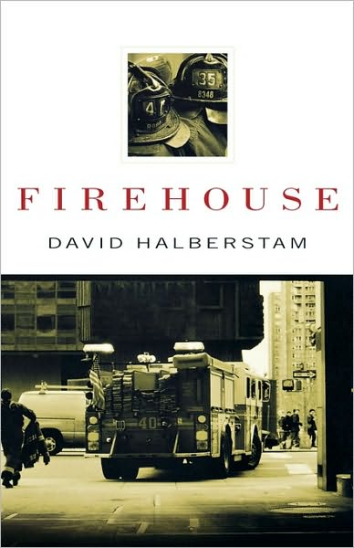 Cover for David Halberstam · Firehouse (Hardcover Book) (2002)