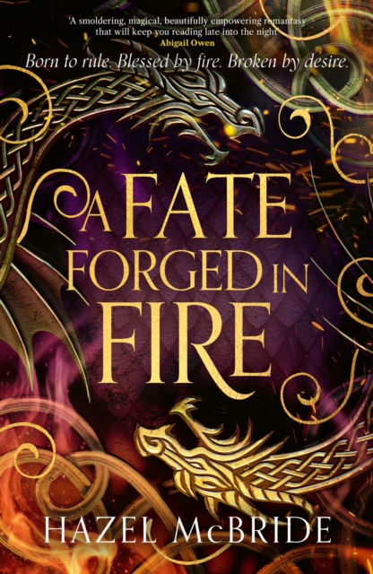 Cover for Hazel McBride · A Fate Forged in Fire: Discover your next romantasy obsession! (Bonded to Beasts, Book 1) - Bonded to Beasts (Taschenbuch) (2026)