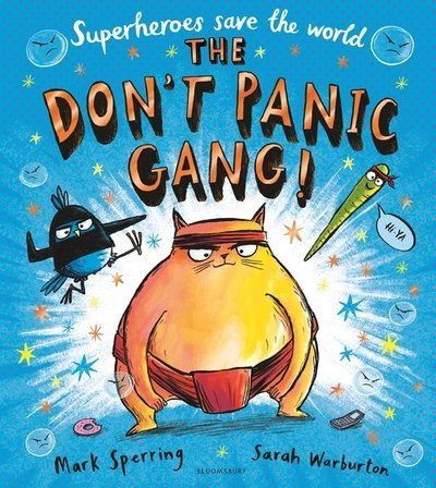 Cover for Mark Sperring · The Don't Panic Gang! (Hardcover Book) (2021)