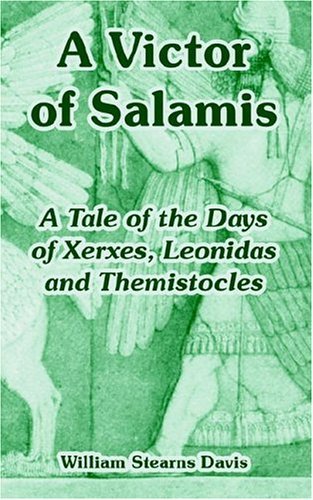 Cover for William Stearns Davis · A Victor of Salamis: A Tale of the Days of Xerxes, Leonidas and Themistocles (Pocketbok) (2004)