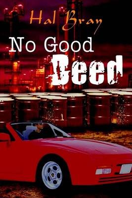 Cover for Hal Bray · No Good Deed (Hardcover bog) (2003)