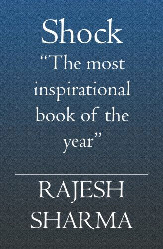 Shock - Rajesh Sharma - Bøger - BookSurge Publishing - 9781419626050 - 9. februar 2006