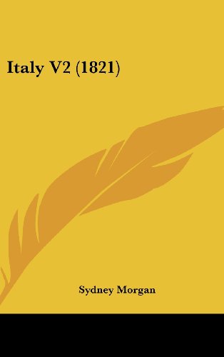 Cover for Sydney Morgan · Italy V2 (1821) (Hardcover Book) (2008)