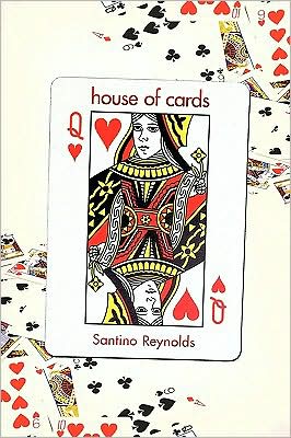 Cover for Santino Reynolds · House of Cards (Paperback Book) (2009)