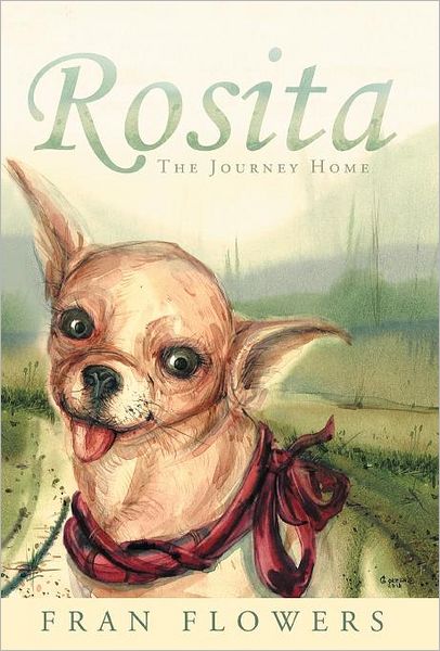 Cover for Fran Flowers · Rosita: the Journey Home (Hardcover Book) (2012)