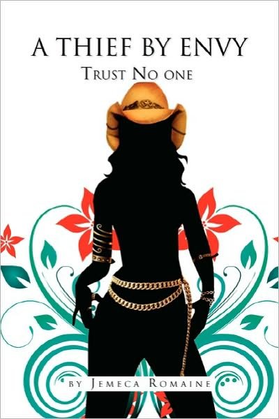 Cover for Jemeca Romaine · A Thief by Envy (Paperback Book) (2010)