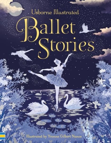 Cover for Usborne · Illustrated Ballet Stories - Illustrated Story Collections (Hardcover Book) (2018)
