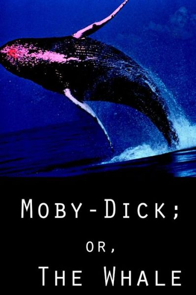 Moby Dick; or the Whale - Herman Melville - Books - Createspace - 9781479167050 - August 25, 2012