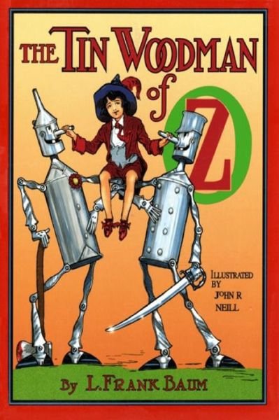 The Tin Woodman of Oz - L Frank Baum - Books - Createspace - 9781479224050 - August 31, 2012