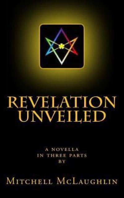 Cover for Mitchell McLaughlin · Revelation Unveiled (Paperback Book) (2016)