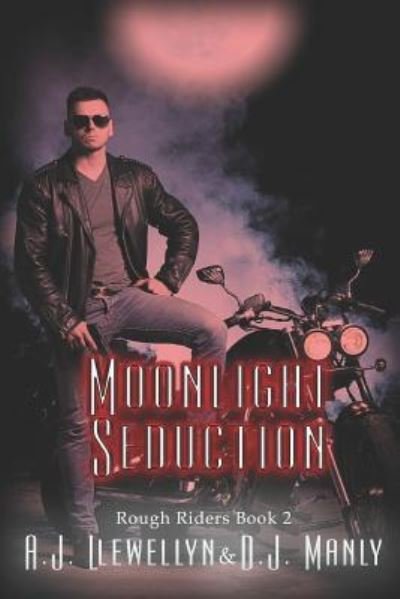 Cover for A. J. Llewellyn · Moonlight Seduction (Paperback Book) (2019)