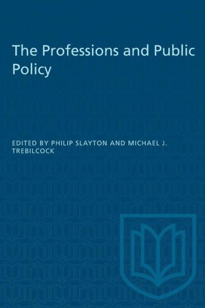 Cover for Philip Slayton · The Professions and Public Policy (Paperback Book) (1978)