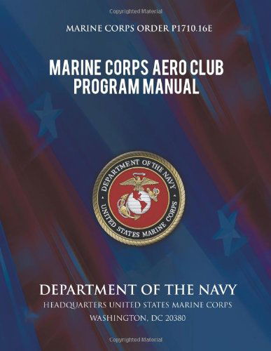 Cover for Department of the Navy · Marine Corps Aero Club Program Manual (Paperback Book) (2013)