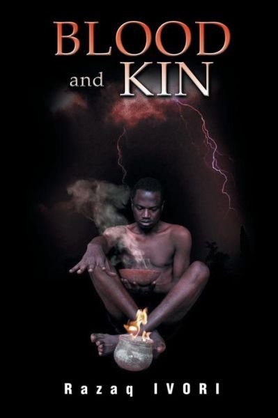 Cover for Razaq Ivori · Blood and Kin (Pocketbok) (2013)