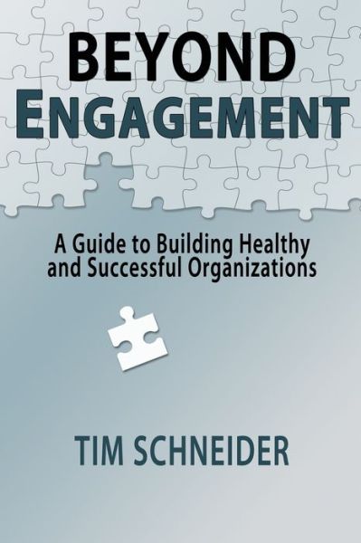Cover for Tim Schneider · Beyond Engagement (Paperback Book) (2016)