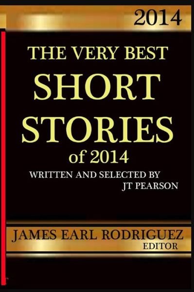 Cover for Jt Pearson · The Very Best Short Stories of 2014 (Paperback Book) (2014)